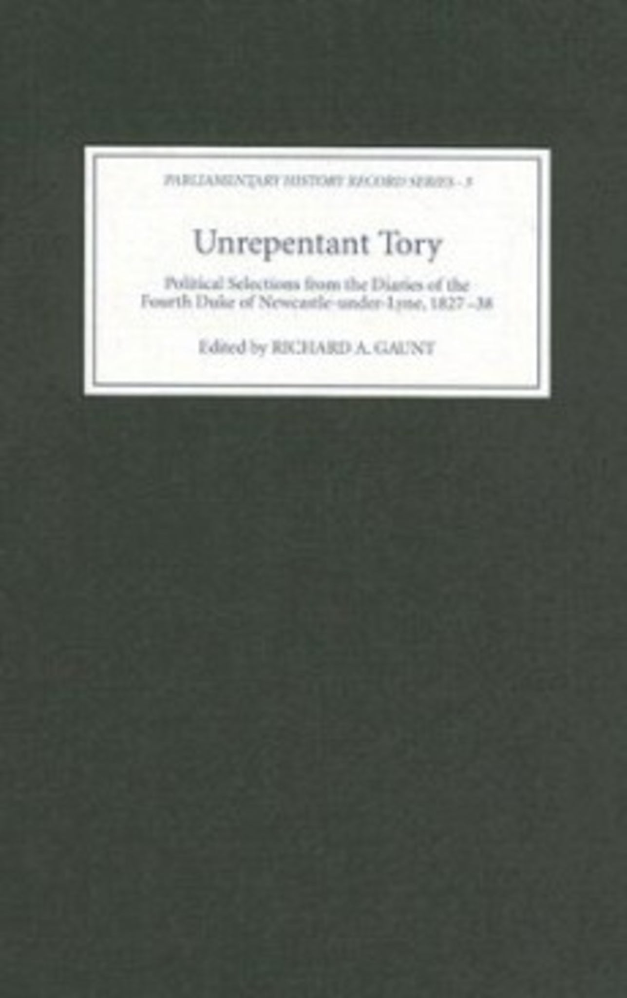 Cover image for Unrepentant Tory ISBN 9781843832669
